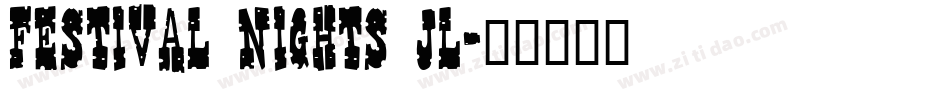 Festival Nights JL字体转换
